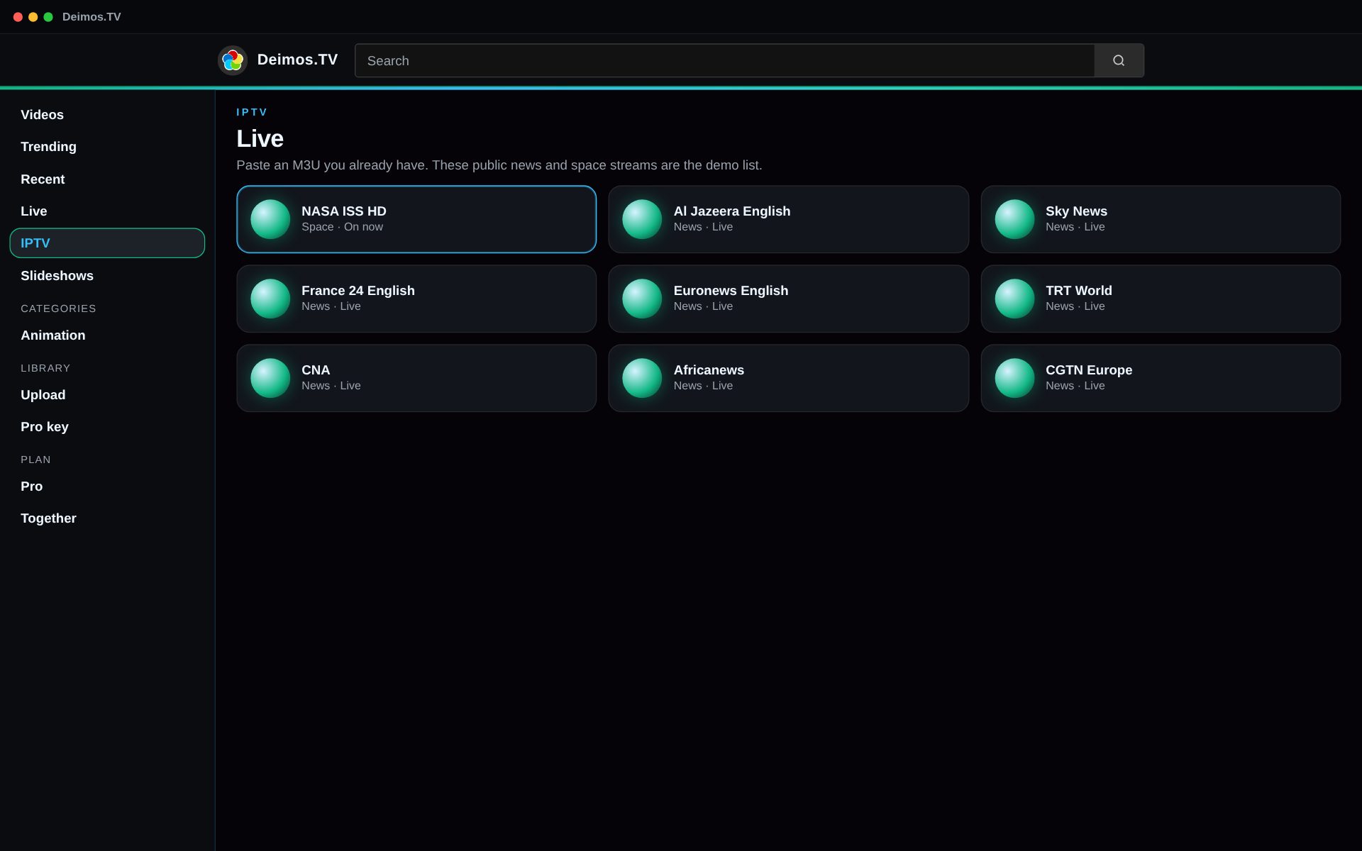 IPTV live menu in the Deimos.TV desktop player, with NASA ISS HD, Al Jazeera English, Sky News, France 24, Euronews, and other public demo streams.